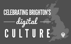 Celebrating Brighton's Digital Culture
